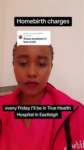 Understanding Homebirth Options in Nairobi