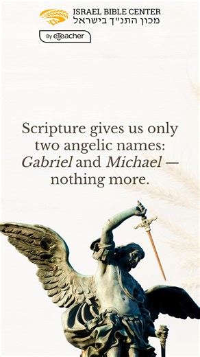 1.3K views · 36 reactions | Except for Raphael in Tobit (Catholic Bible), the other popular angel names aren’t in the Bible! | Israel Bible Center | Facebook