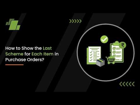 How to Show the Last Scheme for Each Item in Purchase Orders?