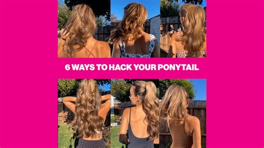 6 ways to hack your ponytail