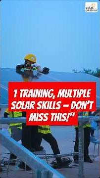 Become a Skilled Solar Professional | Online & Practical Training