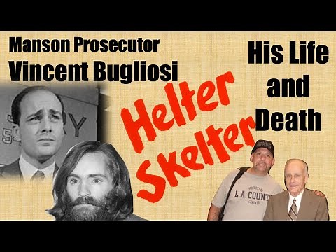 Death of Vincent Bugliosi, Charles MANSON Prosecutor
