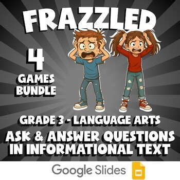 4 FRAZZLED ELA Games - Ask & Answer Questions in Informational Text - Grade 3