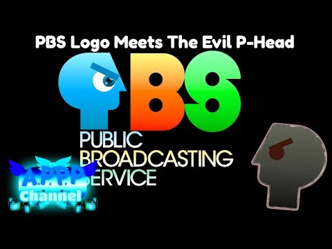 PBS Logo Meets The Evil P-Head! (VERIFIED)