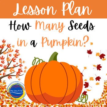 How Many Seeds In A Pumpkin Google Slides Fall Activities
