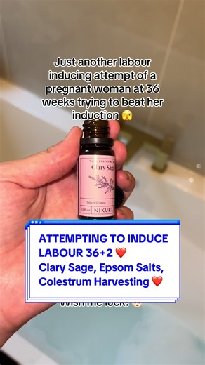 Inducing Labor at 36 Weeks: Clary Sage and Epsom Salts Tips