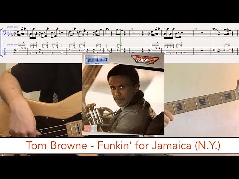 Tom Browne - Funkin' for Jamaica (N.Y.) // bass playalong w/tabs (1980 - funk/R&B)