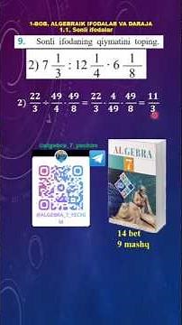 7 sinf algebra, 14 bet, 9 mashq. Kasrlar ustida amallar bajarish