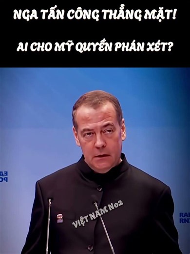 Bí Mật Đằng Sau Phát Ngôn Xé Toạc Quyền Lực Mỹ Của Medvedev