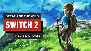 The Legend of Zelda: Breath of the Wild - Nintendo Switch 2 Edition Video Review Update