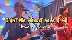Didn't We Almost Have It All - Whitney Houston | Sweetnotes Live #CoupleBand #sweetnotes #coverband | Sweetnotes Music
