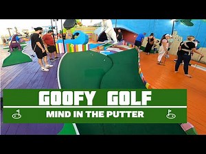 Goofy Golf, Or Going Crazy Golf? (Goofy Golf in Ocean City NJ)