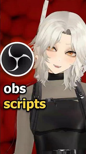 How to Use OBS Scripts!