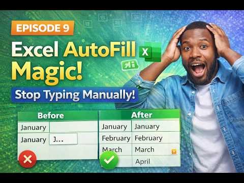 Excel AutoFill & AutoComplete Explained (Save Time Instantly!) | Excel Course Episode 9