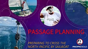 Passage Planning for an Ocean Crossing by Sailboat (Sailing Waypoint Travel)