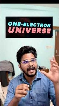 What if every electron in the entire universe… is actually the same electron? ⚛️🤯