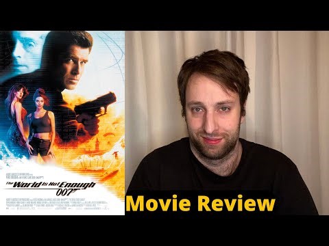 The World Is Not Enough - Movie Review
