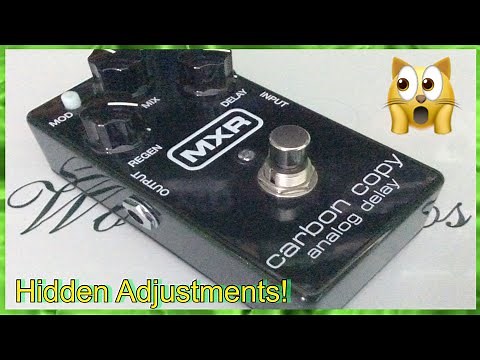 carbon copy delay MXR how to adjust the modulation (Hidden adjustments!)