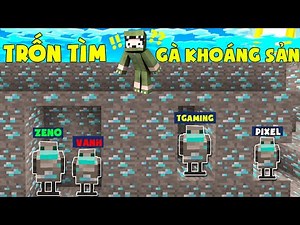 MINI GAME : TRÒ CHƠI TRỐN TÌM ** THỬ THÁCH T GAMING VÀ NOOB TEAM TRỐN TÌM GÀ KHOÁNG SẢN MINECRAFT