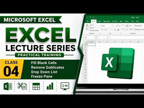 Microsoft Excel Tutorial 04 | Fill Blank Cells, Remove Duplicates, Drop-Down Lists & Freeze Panes