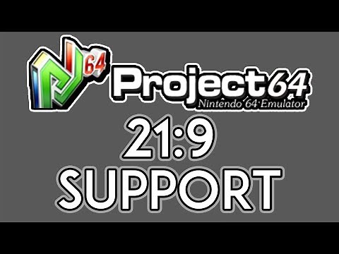 Project 64 - Running Games at 21:9