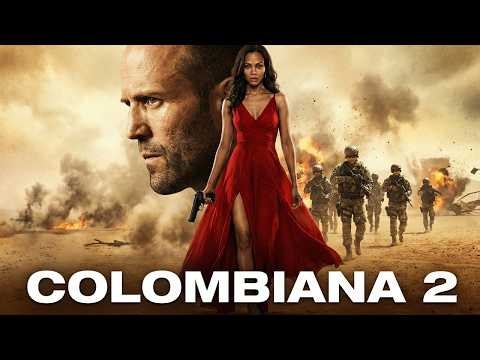 Colombiana 2 Movie | Zoe Saldaña | Jordi Mollà | Lennie James | Cliff Curtis | Review And Fact