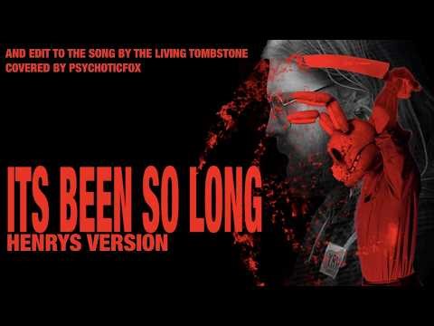 It's been So Long (Henry's Version) | Cover by @PsychoticFox0120 | Spring Locked Universe