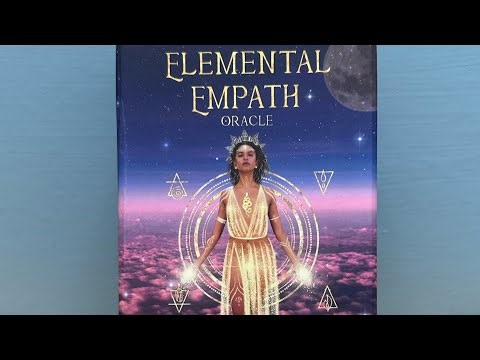Elemental Empath Oracle unboxing and deck flip through