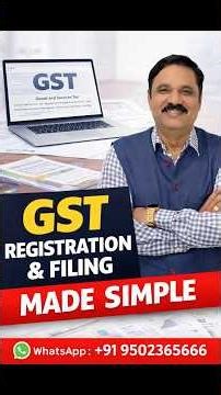 👉 GST Registration & Filing Made Easy | Complete Guide for Beginners📝