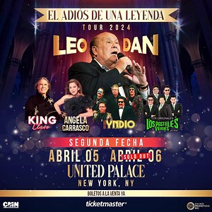 2K reactions · 177 shares | ¡Mi gente querida!  Los invito a una segunda fecha de EL ADIOS DE UNA LEYENDA TOUR  Nos vemos este 5 y 6 de abril en el United Palace para dos noche mágicas. ¡Boletos a la venta YA por Ticketmaster!  #ElAdiosDeUnaLeyenda #LeoDan | LEO DAN Oficial | Facebook