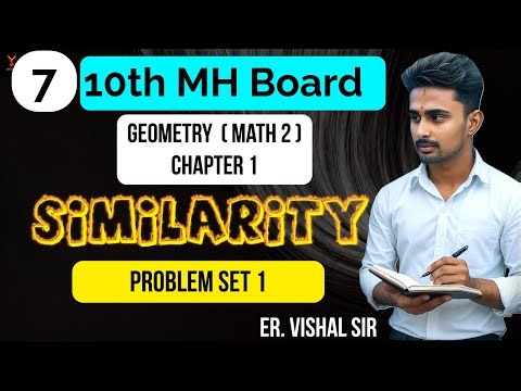 Similarity | Part 7 | Problem set 1 | (Geometry) Maths part 2