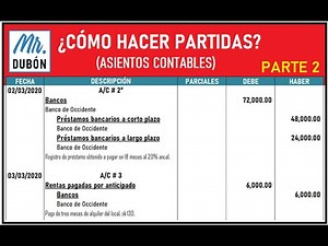 ¿Cómo hacer partidas o asientos contables? (Parte 2) - Contabilidad Básica