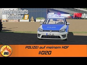 LS19 - LIFE 2 #020 | POLICE on my FARM | FARMING SIMULATOR 19 [HD]