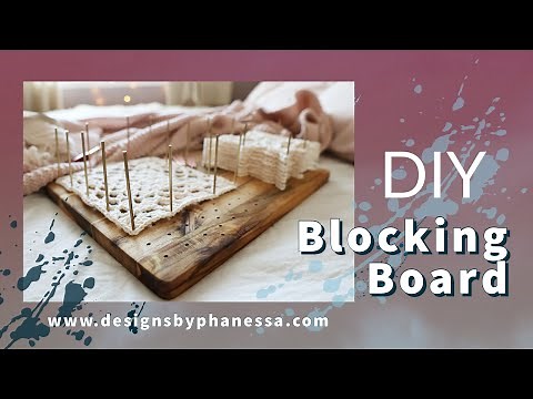 DIY Crochet Blocking Board