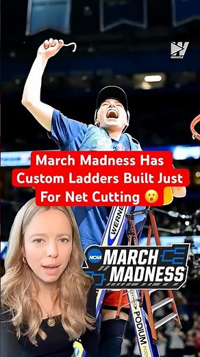 March Madness Has Custom Ladders Built Just For Net Cutting 😮