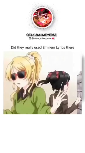 Otaku AnimeVerse | Did they really use Eminem lyrics in anime 😂😯♥️ #anime #animeedits #animereels #eminem | Instagram