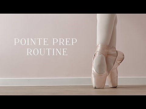 My Full Pointe Prep Routine | From Foot Care to Tying My Pointe Shoes