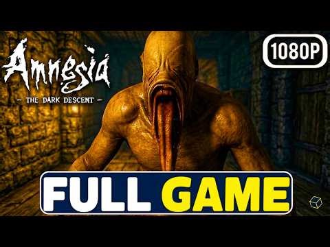 AMNESIA: THE DARK DESCENT - Full Game Walkthrough Gameplay (No Commentary) – 1080p 60FPS ULTRA HD