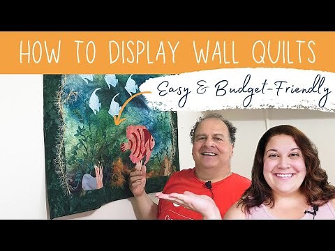Quick & Easy Way to Hang a Quilt on a Wall Step by Step | Display Seasonal Quilts with Ease