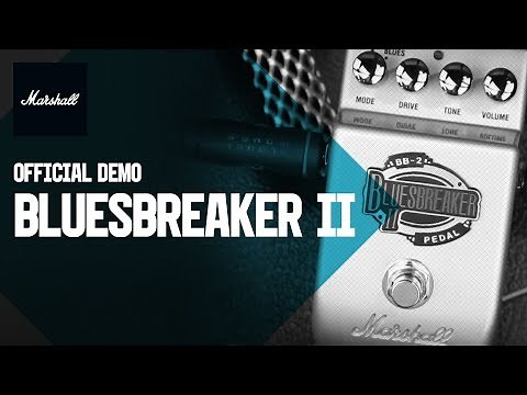 Marshall BB-2 Bluesbreaker II Pedal | Product Demo | Marshall