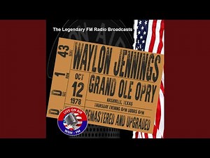 Are You Ready for the Country (Live WSM-FM Broadcast Remastered) (WSM-FM Broadcast Grand Ole...
