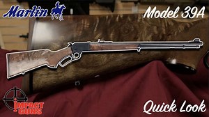 Marlin 39A Fancy Grade 22LR Limited Production [Quick Look]