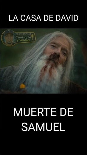Muerte de Samuel....serie "La casa de david"