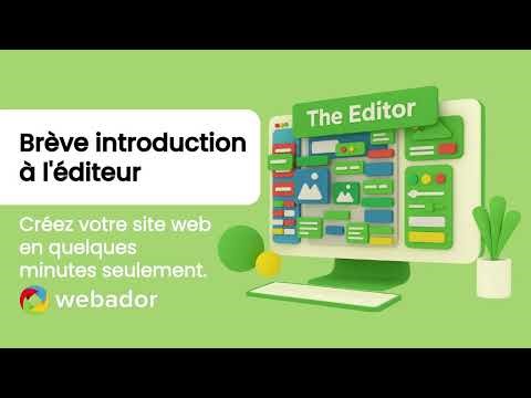 Introduction à l'éditeur Webador