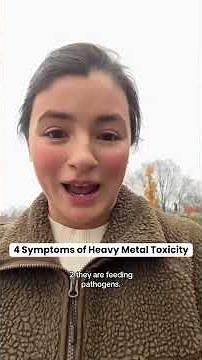 Signs of Heavy Metal Toxicity