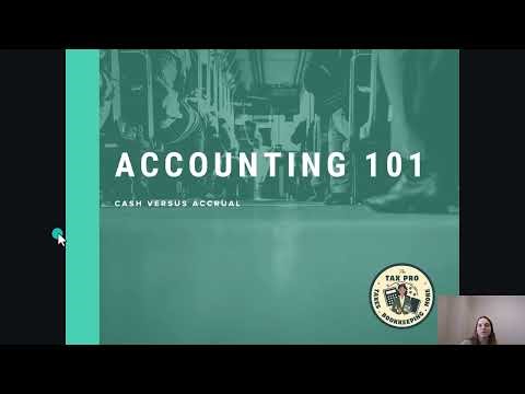 Intro to Accounting 101 - Cash Versus Accrual Basis
