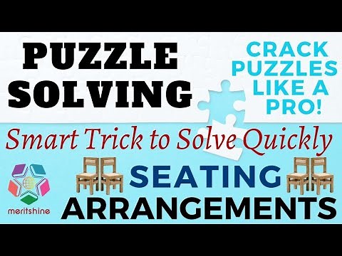 Seating Arrangement | Smart Method | Puzzle Solving