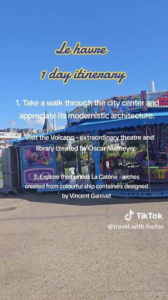 Itinéraire d'une journée à Le Havre