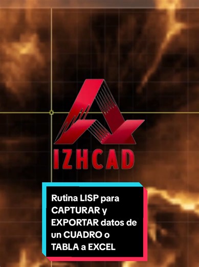 Rutina LISP para Exportar Datos a Excel