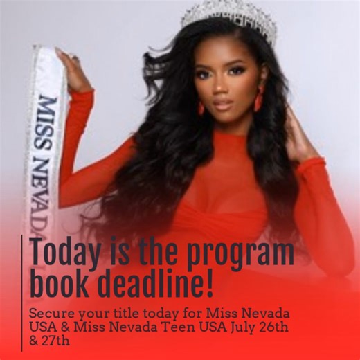 🚨✨ PROGRAM BOOK DEADLINE IS TODAY! ✨🚨 Hey Queens & Glam Fam 👑 If you’re planning to compete, support, or SHINE in this year’s Miss Nevada USA or Miss Utah USA pageants… this is your FINAL CALL! 💋 📸 HEADSHOTS 📝 BIO INFO 📣 PROGRAM ADS ALL. DUE. TODAY. And if you haven’t applied yet—girl, what are you waiting for?! There’s still time to apply and secure your title today! 💫 Don’t be the one who misses the glow-up. We’re locking the final looks for our iconic program books—and trust us, you w